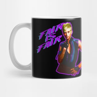 Legend of Billie Jean Fair Is Fair Mug